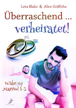 [Wake Up Married 01] • Überraschend ... verheiratet!